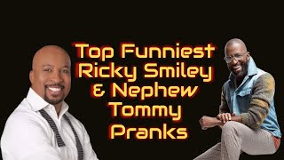 Top funniest Prank Calls By Nephew Tommy & Ricky Smiley (Prank Calls)