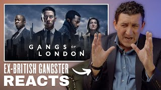 Ex-British Gangster Reacts to Gangs Of London Season 1 (Episodes 1-4)