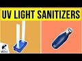 10 Best UV Light Sanitizers 2020