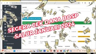 CARA CEK DANA BOSP 2024 SALUR DI BULAN JANUARI