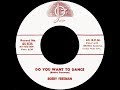 [1958] Bobby Freeman • Do You Wanna Dance