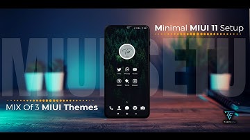 Minimal MIUI Theme Setup | Mix Of 3 Themes | MIUI 11 & MIUI 12 | Setup 1