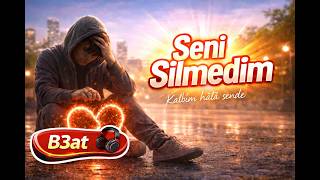 Seni Silmedim - Seni Unuttum Sandım Ama Yalanmış