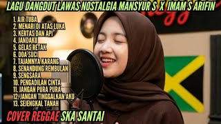 Dangdut Reggae Mansyur S X Imam S Arifin New Version Reggae Santai 