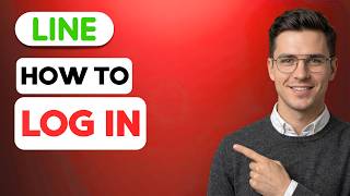 How to Log In to Line [2026 Full Guide]