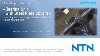 Handling of Bearing Units – Bearing Unit with Steel Plate Covers – Mounting and removing steel plate