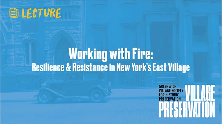 Working with Fire: Resilience & Resistance in New ...