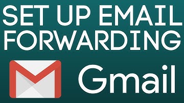 How to set up email forwarding in Gmail tutorial (2026)