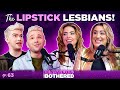 Healing the feminine with the lipstick lesbians  beautiful and bothered  ep 63