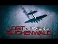 Lost Airmen of Buchenwald TRAILER | 2021