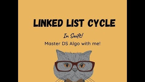 Linked List Cycle in Swift (Leetcode #141)