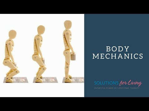 OT-V Episode 15:   Body Mechanics