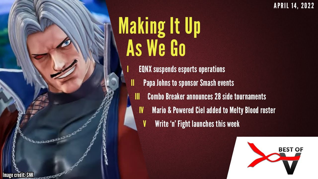 EQNX suspends esports operations, Papa Johns gets into Smash | April 14, 2022 | Best of V
