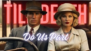 Bonnie and Clyde: A Love Story Beyond Law
