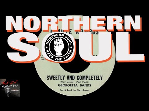 Northern Soul Music- Georgetta Banks - Sweetly And Completely - 1965