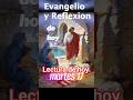 #evangelio  #evangeliodehoy #evangeliocatolicoexplicadoymeditado #palabradedios #reflexion