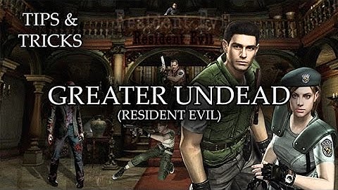 Tips & Tricks - Greater Undead (Resident Evil) - RPG Maker MV