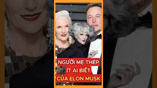 Maye Musk Người Mẹ Phi Thường Tạo Nên Elon Musk Người Giàu Nhất Thế Giới