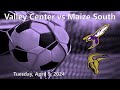 Valley center high school vs maize south womens varsity soccer