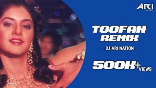 TOOFAN (REMIX) DJ ARI NATION