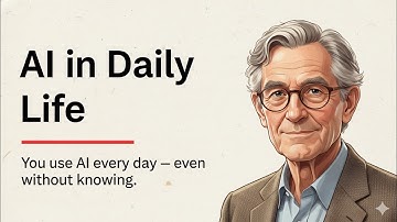 AI in Daily Life Explained in Simple English • Learn English