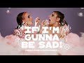 Rachel Bochner Tiger Darrow If I M Gunna Be Sad Official Video 