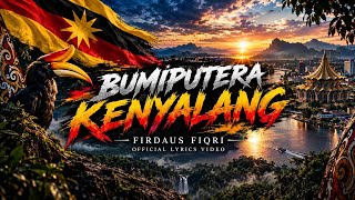 Download lagu Firdaus Fiqri - BUMIPUTERA KENYALANG