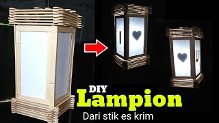 Ide Creative Dari Stik Es Krim | Membuat Lampion | DIY Lamp/lantern Ice Cream Stick