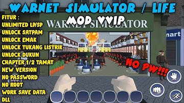 Warnet Simulator \ Life MOD VVIP | V2.5.2 | Unlimited Money.