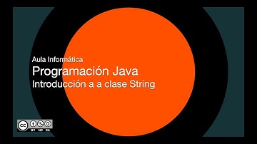 Programación Java - Introducción a la clase String