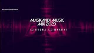 Maskandi Music Mix 2023    Izingoma Ezimnandi Hit Songs Ft Madlala, Ntencane, Saliwa, Skweletu