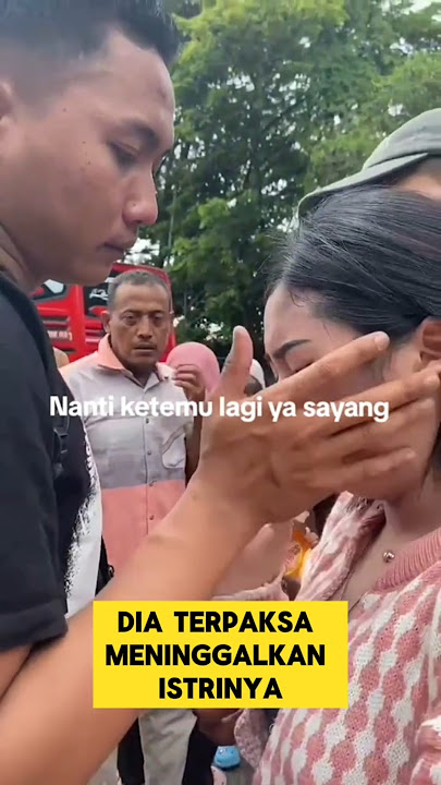 momen sedih ketika istri ditinggal pergi merantau ‼️‼️ #sedih #nangis #merantau #istri #suami