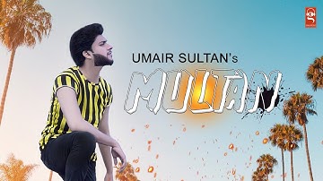Pind Mera Multan | (Umair Sultan) | World Rap Song 2021