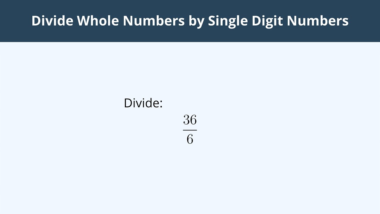 Divide Whole Numbers By Single Digit Numbers 3 YouTube Divide Whole Numbers By Single Digit Numbers 3 YouTube