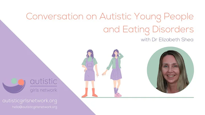 Conversation on Autistic Young People and Eating D...