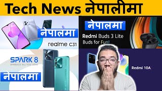 Tech news in Nepali | Realme C31 Price in Nepal | Oppo A57  Price in Nepal | Tecno Spark 8  Price