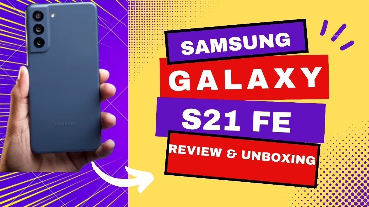 Samsung S21 FE 5G smartphone review - the greatest hits in one device -  Tech Guide