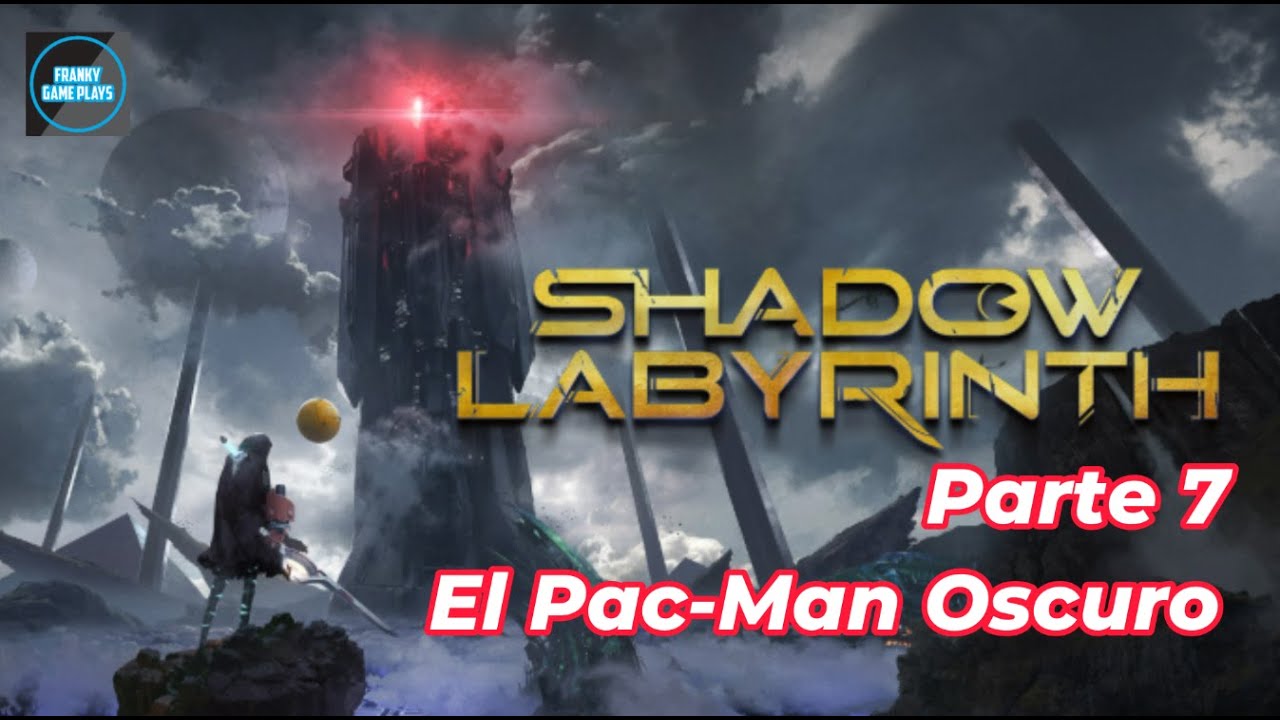 Shadow Labyrinth El Pac-man Oscuro Gameplay  en Español 7