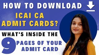 How To Download ICAI CA Admit Cards? | What's Inside The 9 Pages Of Your Admit Card?