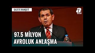 Galatasaray Dan 97 5 Milyon Avroluk Anlaşma