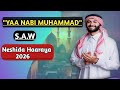 Yaa Nabi Muhammad SAW Nashiidaa Haaraa Afaan Oromoo 2026 Yaa Nabi Muhammad SAW Nashiidaa Haaraa Afaan Oromoo 2026