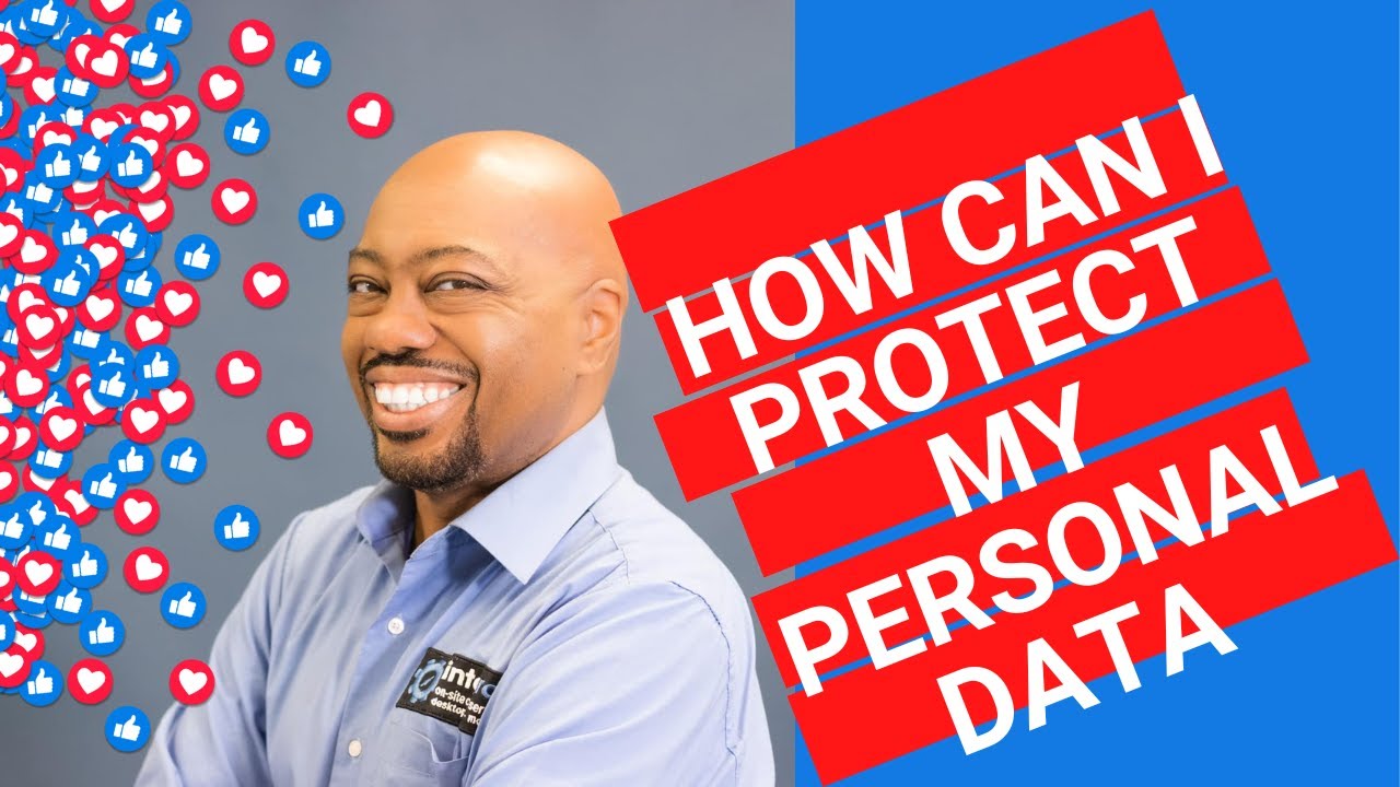 How Can I Protect My Personal Data?
