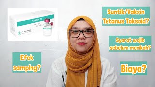 Suntik Tetanus Toksoid Syarat Nikah? | Suntik TT Sebelum Menikah