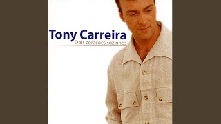 Miniatura del video "Tony Carreira - Quando Eras Minha"