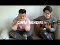 Cinta Sendiri - Kahitna ( Willy Anggawinata Cover + Lirik )