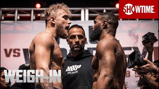 Paul vs. Woodley II: Weigh-In | SHOWTIME PPV