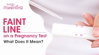 Do Faint Lines on the Pregnancy Test Indicate Pregnancy?