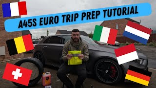 How to Prepare for Europe Road Trip: Preparing the Mercedes A45s Amg for a European Road Trip by Dreamscape Automotive 244 views 3 days ago 18 minutes