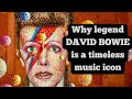 Why david bowie is a timeless icon