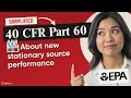 📋 (EPA) 40 CFR Part 60 Explained: Standards of Performance for New Stationary Sources